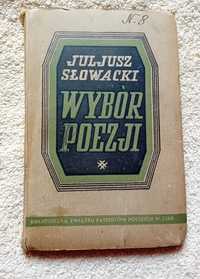 Juliusz Słowacki. Wybór poezji. Wydanie ZPP w ZSRR - Moskwa, 1944r.