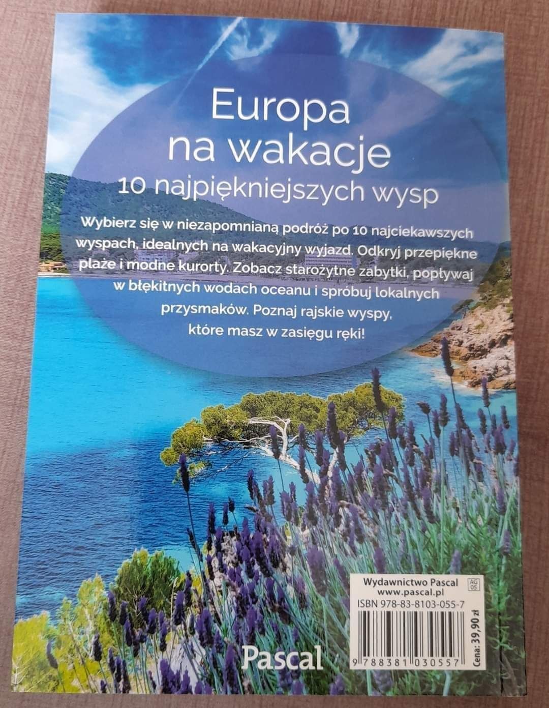 Europa na wakacje 10 najpiękniejszych wysp