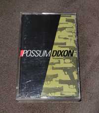 Possum Dixon – Possum Dixon, kaseta magnetofonowa rock