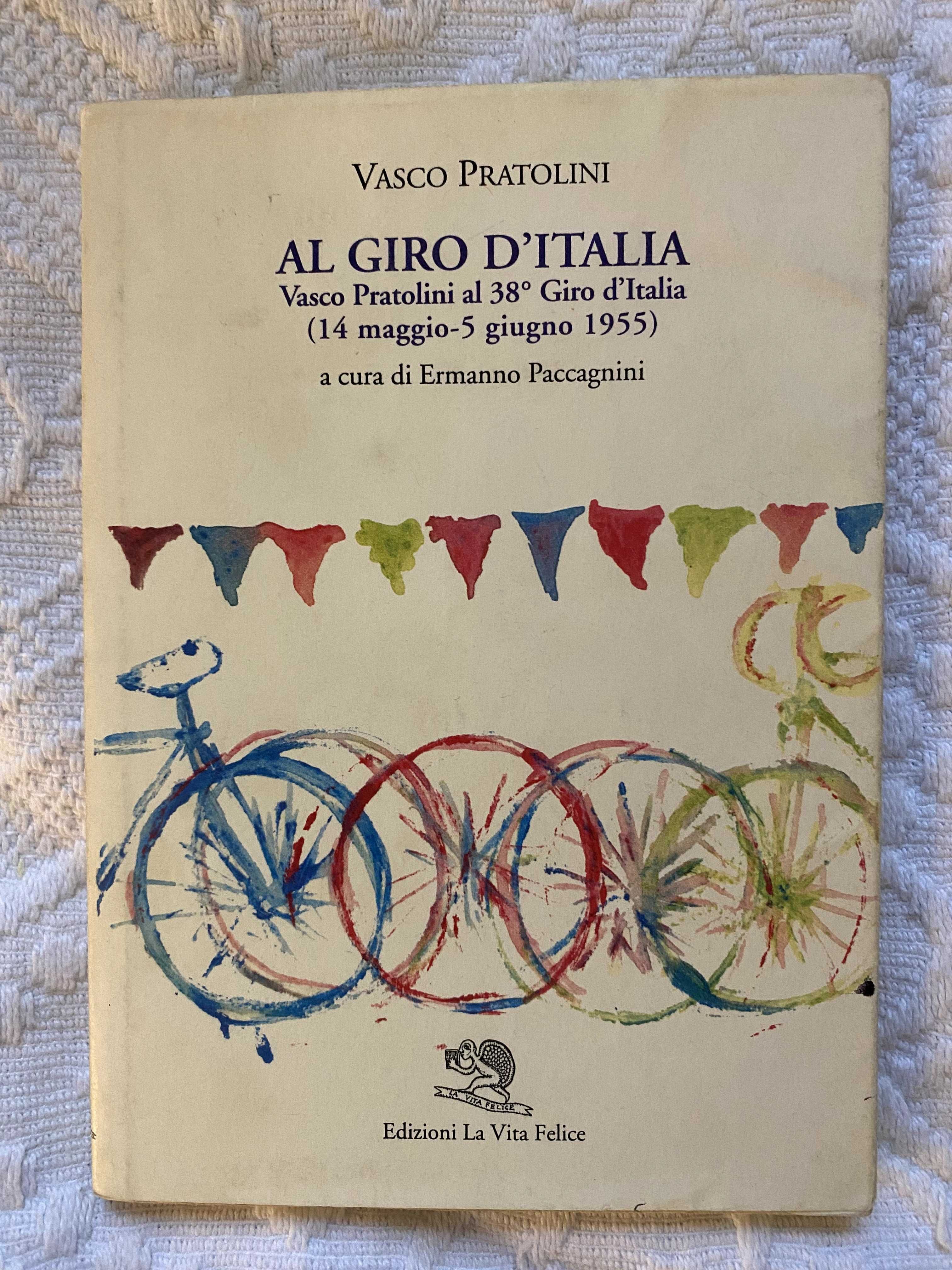 Al giro d'Italia - Vasco Pratolini