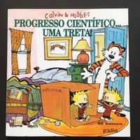 Calvin & Hobbes: Progresso Científico, Uma Treta! - Bill Watterson