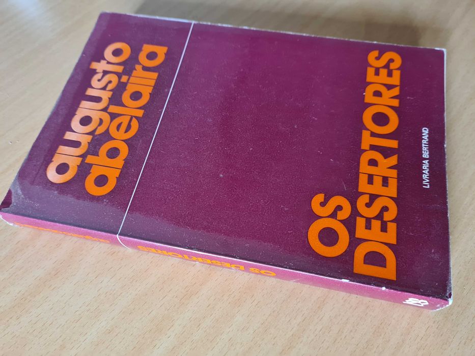 Livro "Os Desertores" de Augusto Abelaira