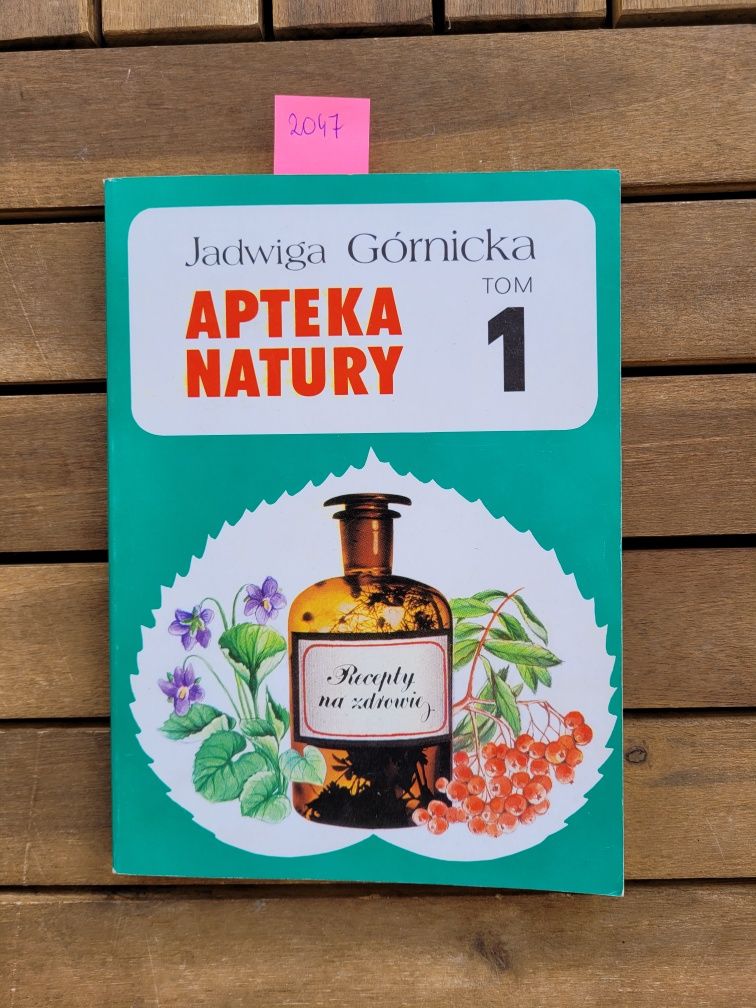 2047. "Apteka natury" Tom 1