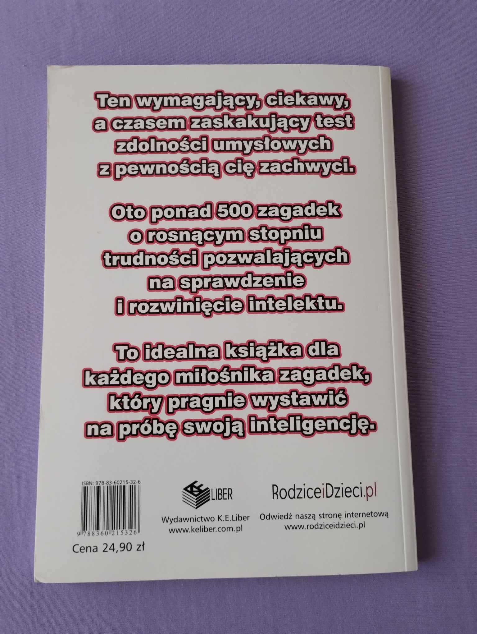 500 łamigłówek, zagadek logicznych i testów IQ.