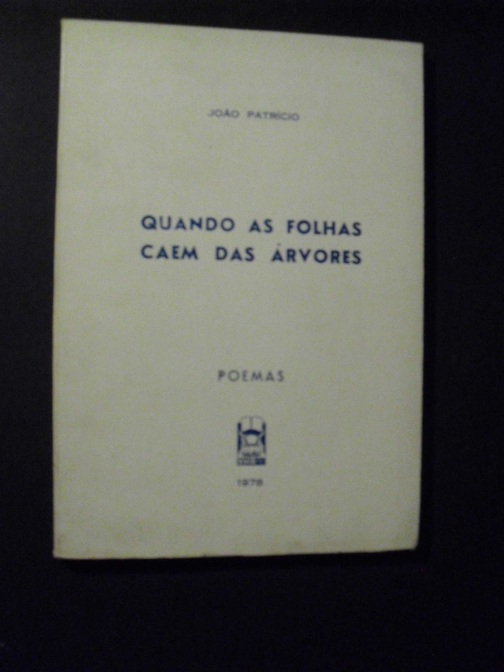 Patricio (João);Quando as Folhas Caem das árvores