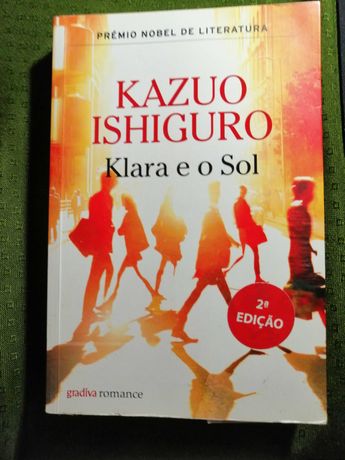 Klara e o Sol  de Kazuo Ishiguro, gradiva 2ª edição [Portes Grátis]