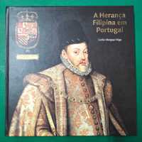 A Herança Filipina em Portugal - Carlos Margaça Veiga (Ed. CTT)