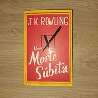 Uma Morte Súbita de J. K. Rowling