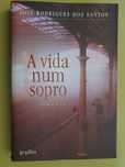 A Vida Num Sopro de José Rodrigues dos Santos