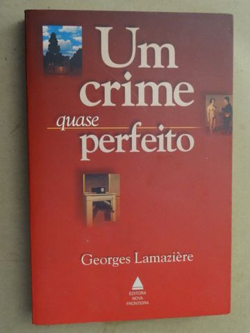Um Crime Quase Perfeito de Georges Lamazière