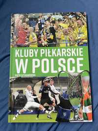 książka Kluby piłkarskie w Polsce