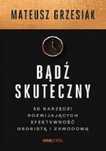 Bądź skuteczny. 50 narzędzi.