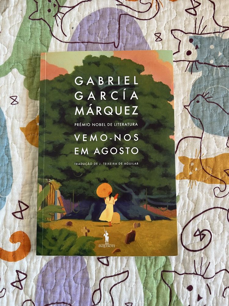 Vemo-nos em Agosto - Gabriel Garcia Marquez