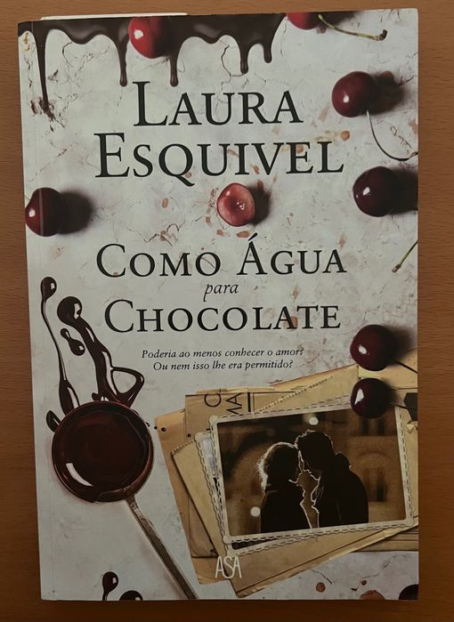 Livro “Como água para chocolate”, de Laura Esquivel