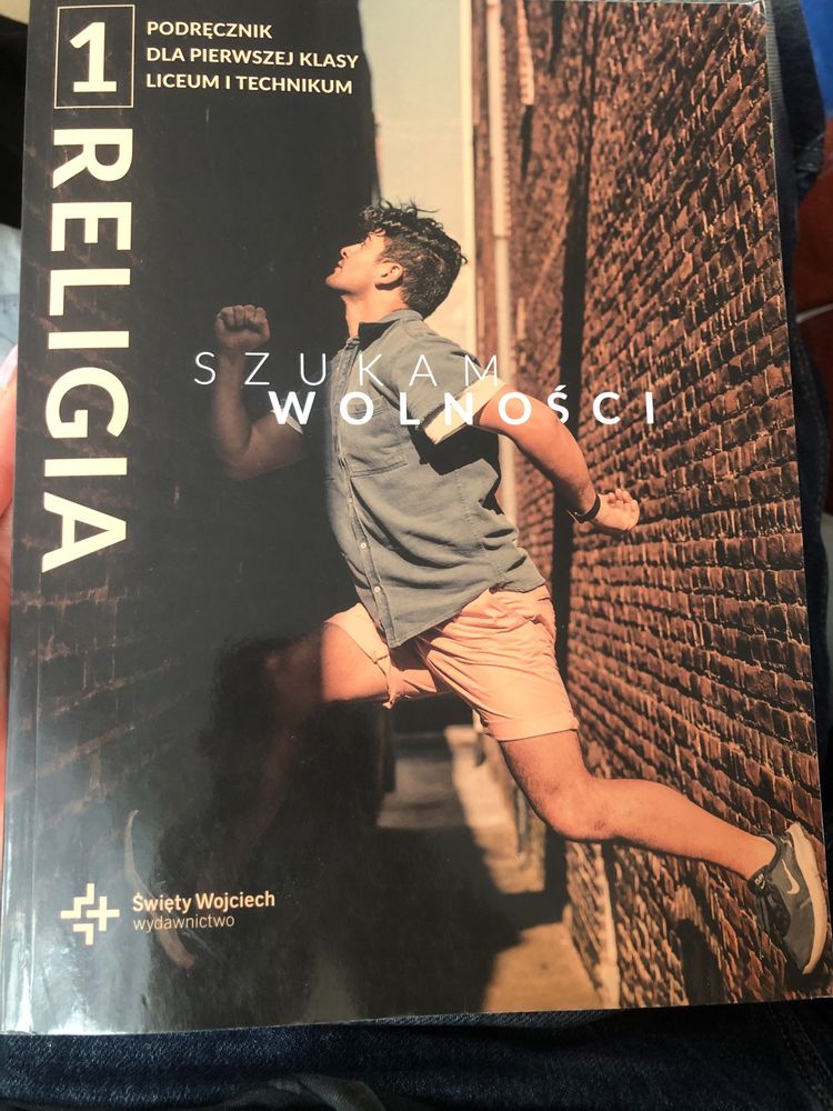 Religia 1 liceum i technikum "Szukam wolności"