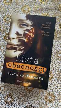 „Lista Obecności” - Agata Kołakowska