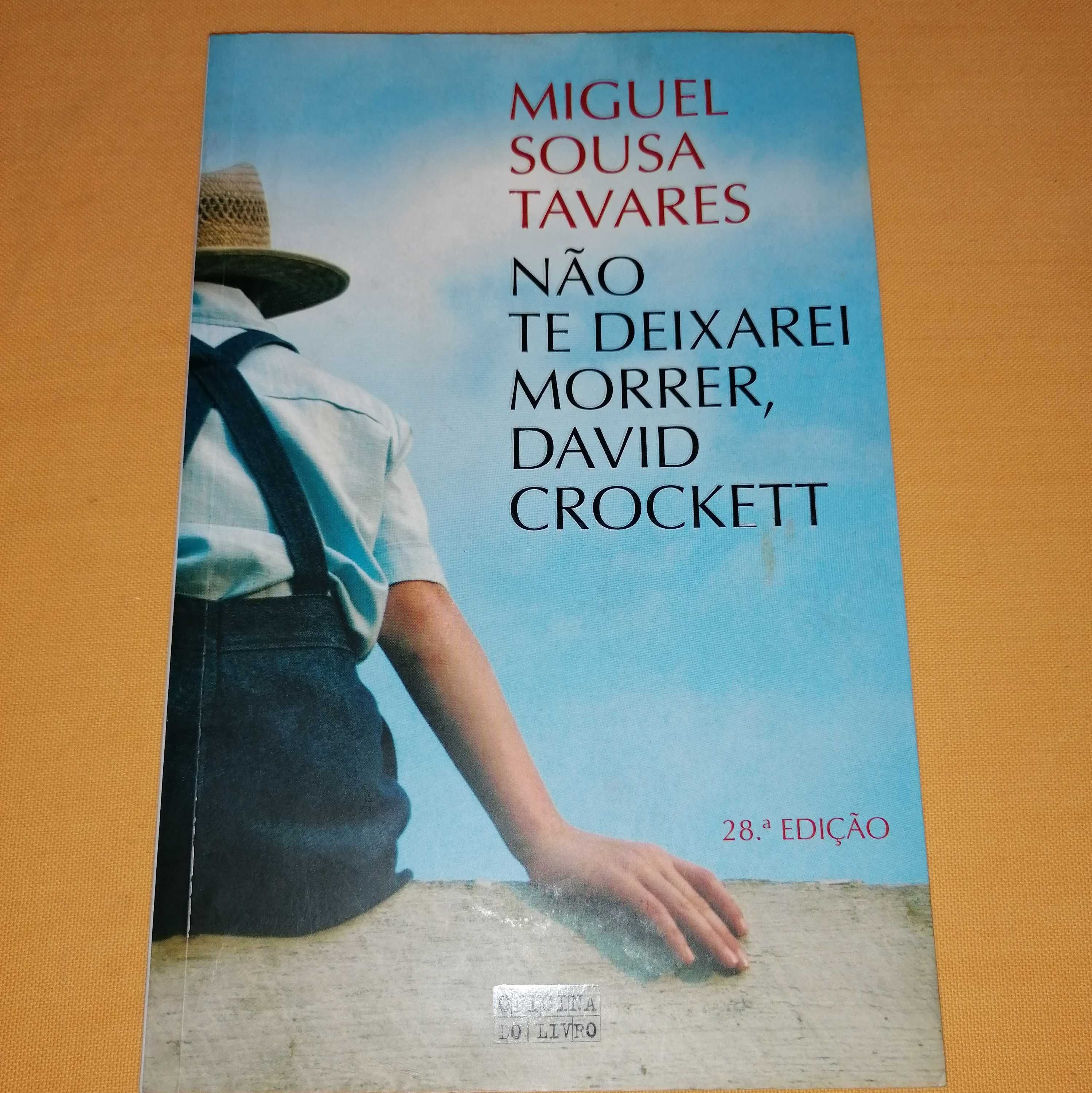 Não te Deixarei Morrer, David Crockett. Como novo e sem dano