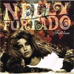Nelly Furtado – "Folklore" CD
