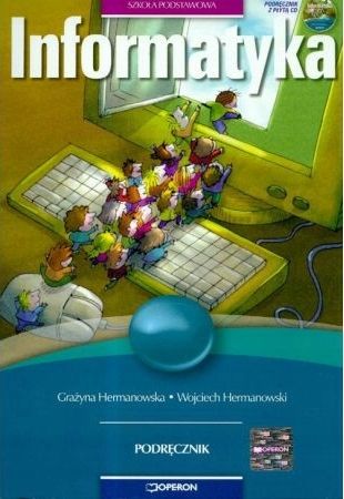 Informatyka. Podręcznik Dla Szkoły Podstawowej