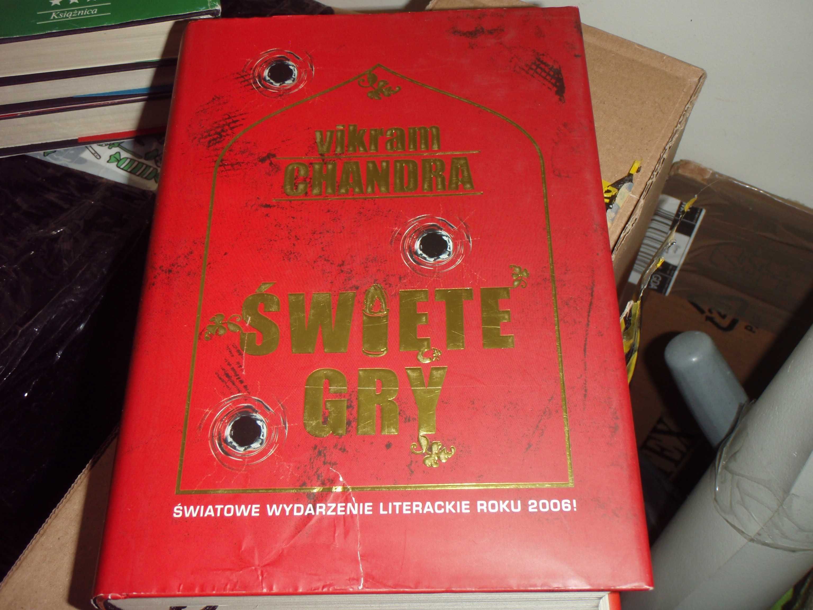 ŚWIĘTE GRY - Vikram  Chandra światowe literackie wydarzenie roku 2006