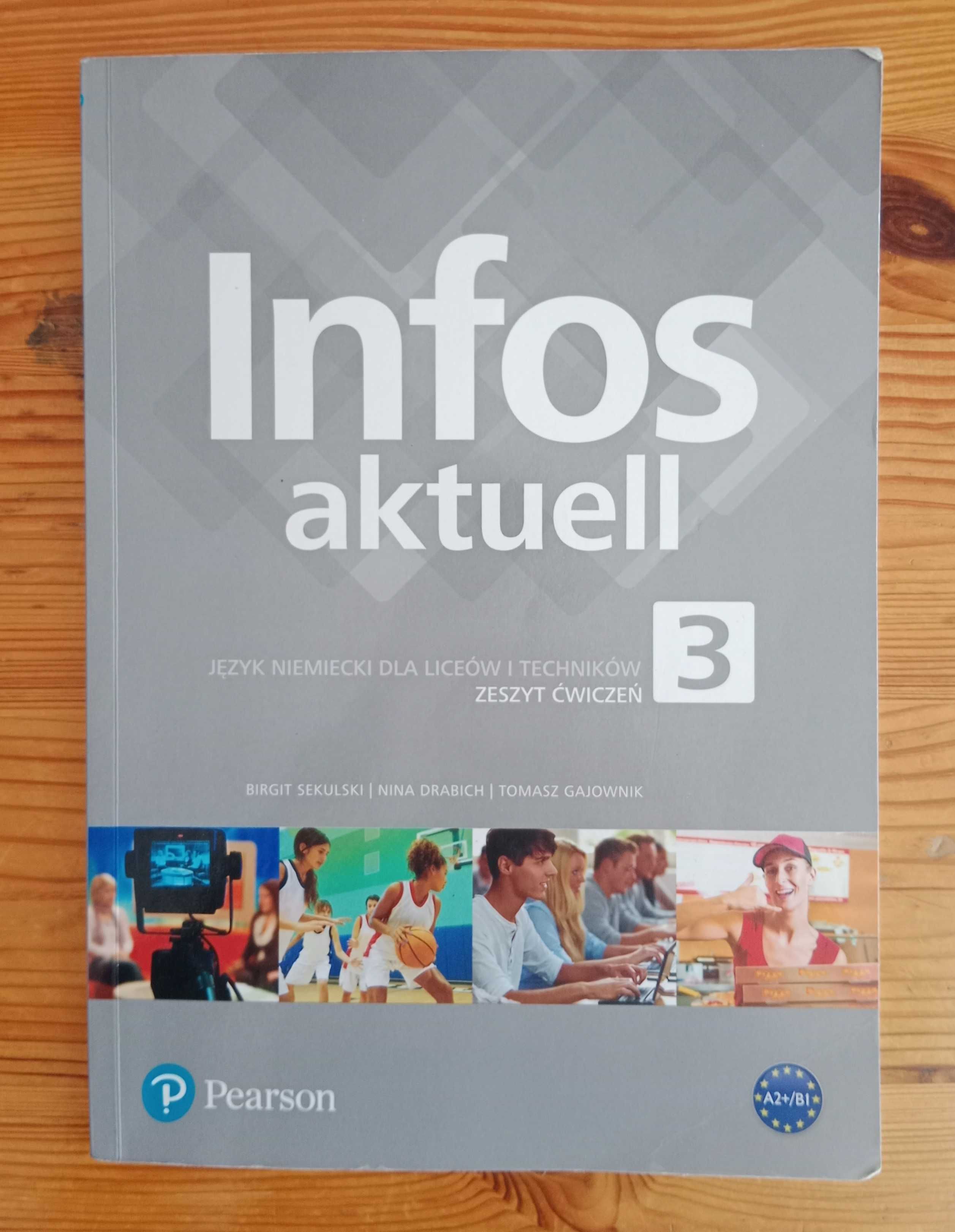 Infos Aktuell 3. Język niemiecki. Zeszyt ćwiczeń