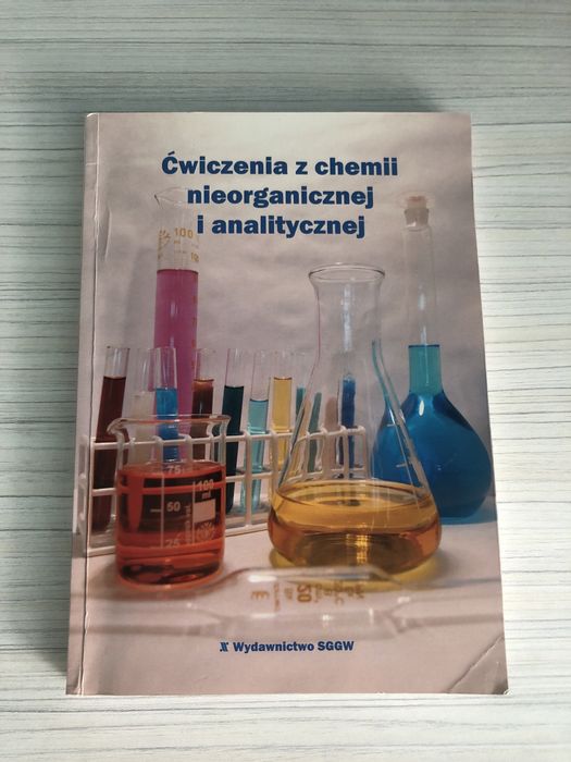 Ćwiczenia z chemii nieorganicznej i analitycznej wyd. SGGW