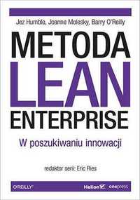 Metoda Lean Enterprise. W poszukiwaniu innowacji - NOWA