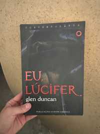 “Eu, Lúcifer” livro Glen Duncan