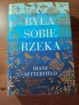Była sobie rzeka Diane Setterfield
