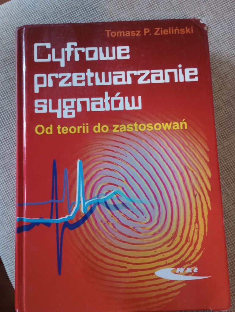 Cyfrowe przetwarzanie sygnałów T.P. Zieliński