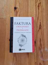 Książka "Faktura oryginału i przekładu"