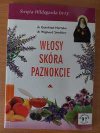 Książka Włosy skóra paznokcie Świeta Hildegarda leczy