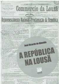 3078 A república na Lousã por José Ricardo de Almeida.