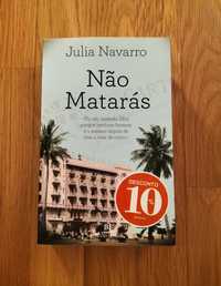 Julia Navarro - Não Matarás