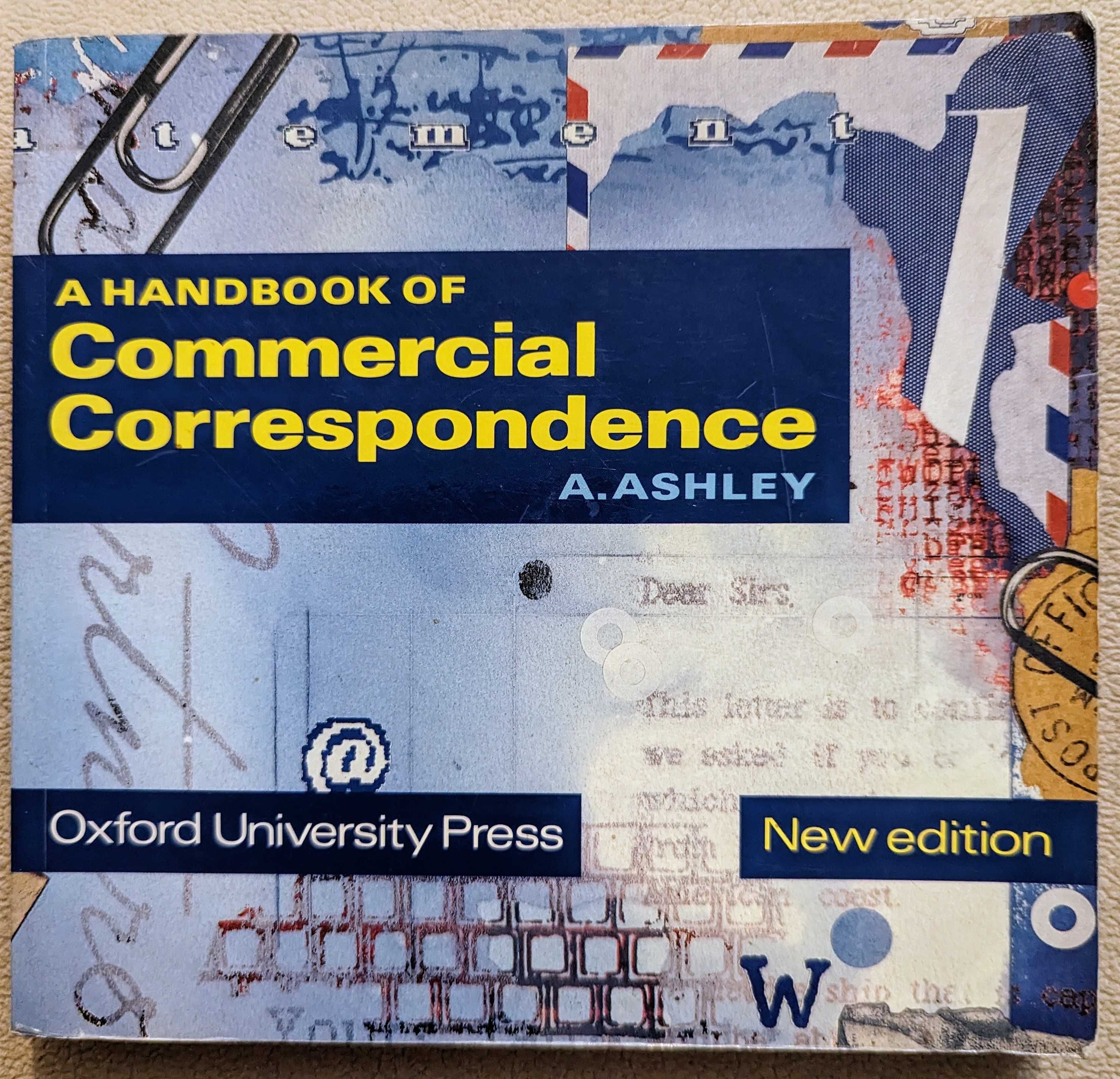 A handbook of commercial correspondence, A. Ashley