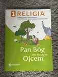 Religia 1 Pan Bóg jest naszym Ojcem