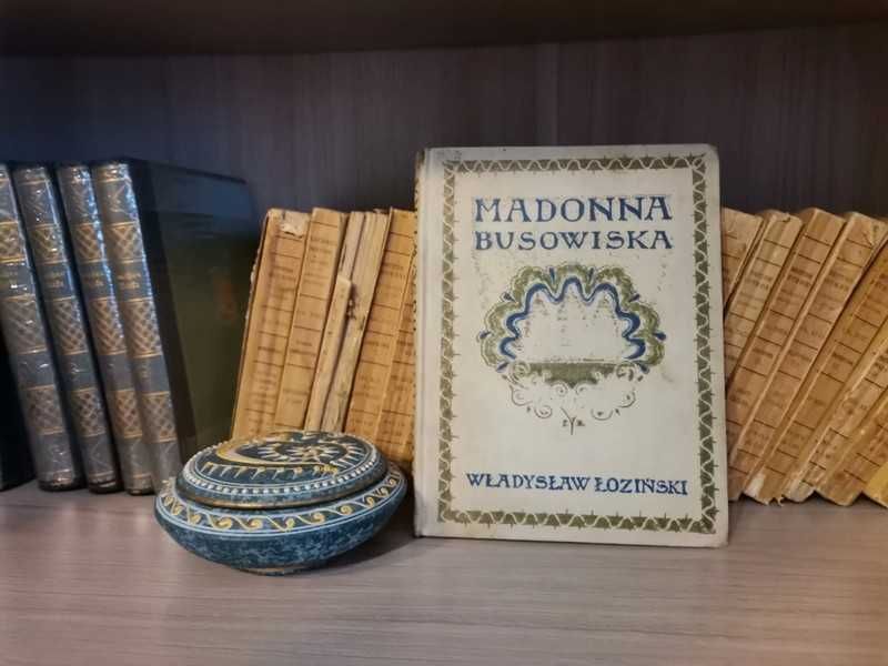 Madonna Busowiska Władysław Łoziński nowela vintage Galicja literatura