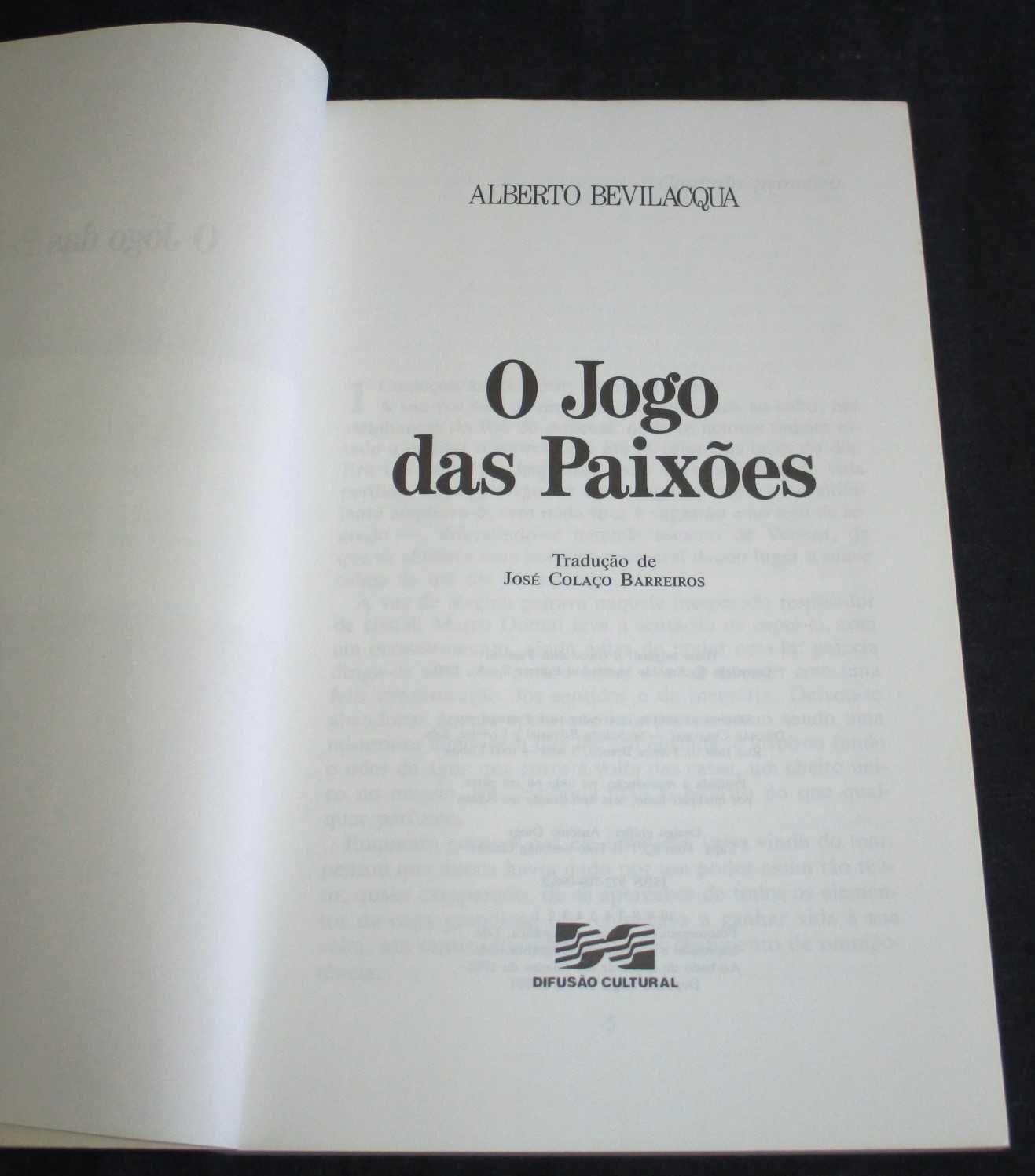 Livro O Jogo das Paixões Alberto Bevilacqua