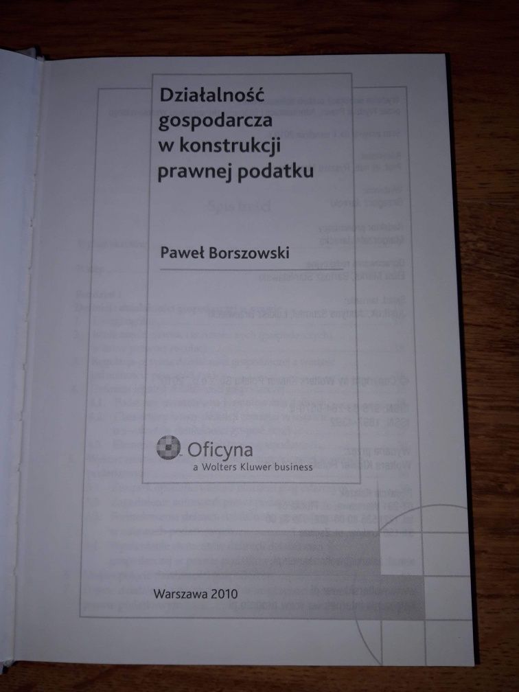 Działalność gospodarcza w konstrukcji prawnej podatku.Paweł Borszowski