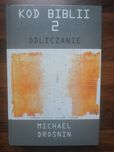 Kod Biblii 2, Odliczanie - Michael Drosnin