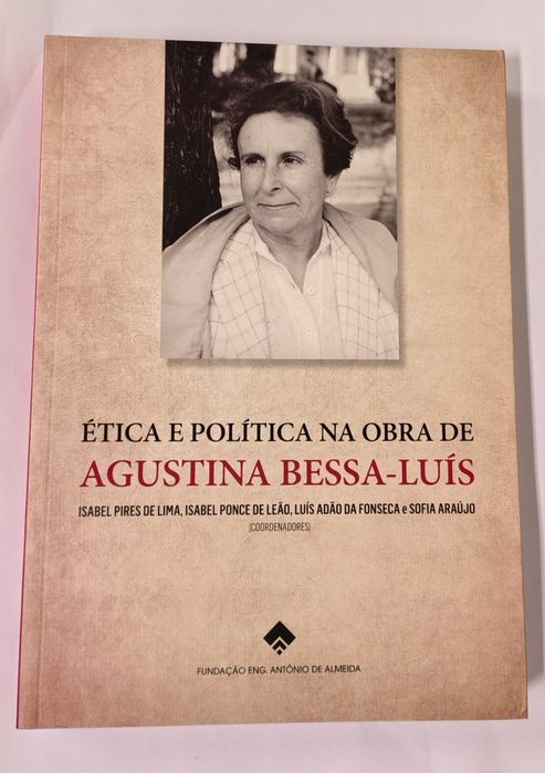 Ética e Política na obra de Agustina Bessa-Luís