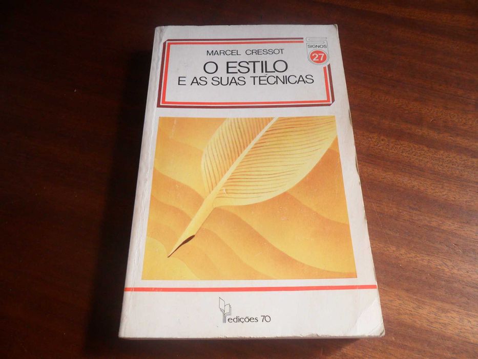 "O Estilo e as suas Técnicas" de Marcel Cressot - 1ª Edição de 1980