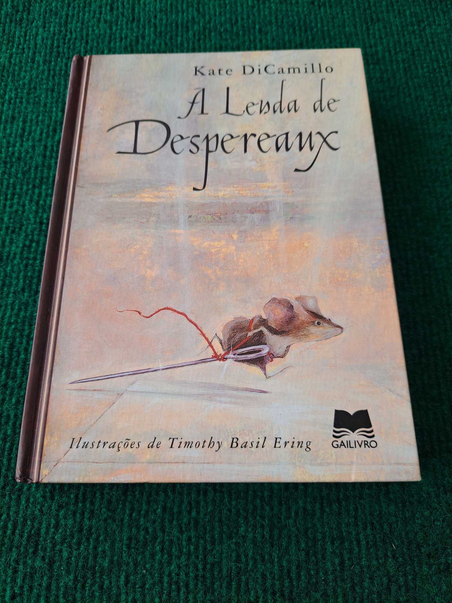 A Lenda de Despereaux - Kate DiCamillo