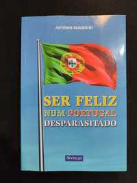 (Env. Incluído) Ser Feliz num Portugal Desparasitado