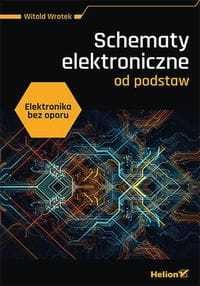 Książka Schematy elektroniczne od podstaw