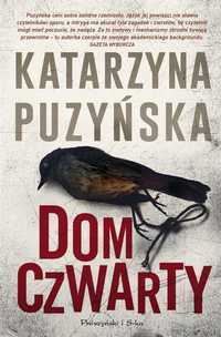 Dom Czwarty, Katarzyna Puzyńska