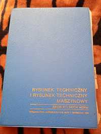 Książka,, rysunek techniczny i rysunek techniczny maszynowy,,