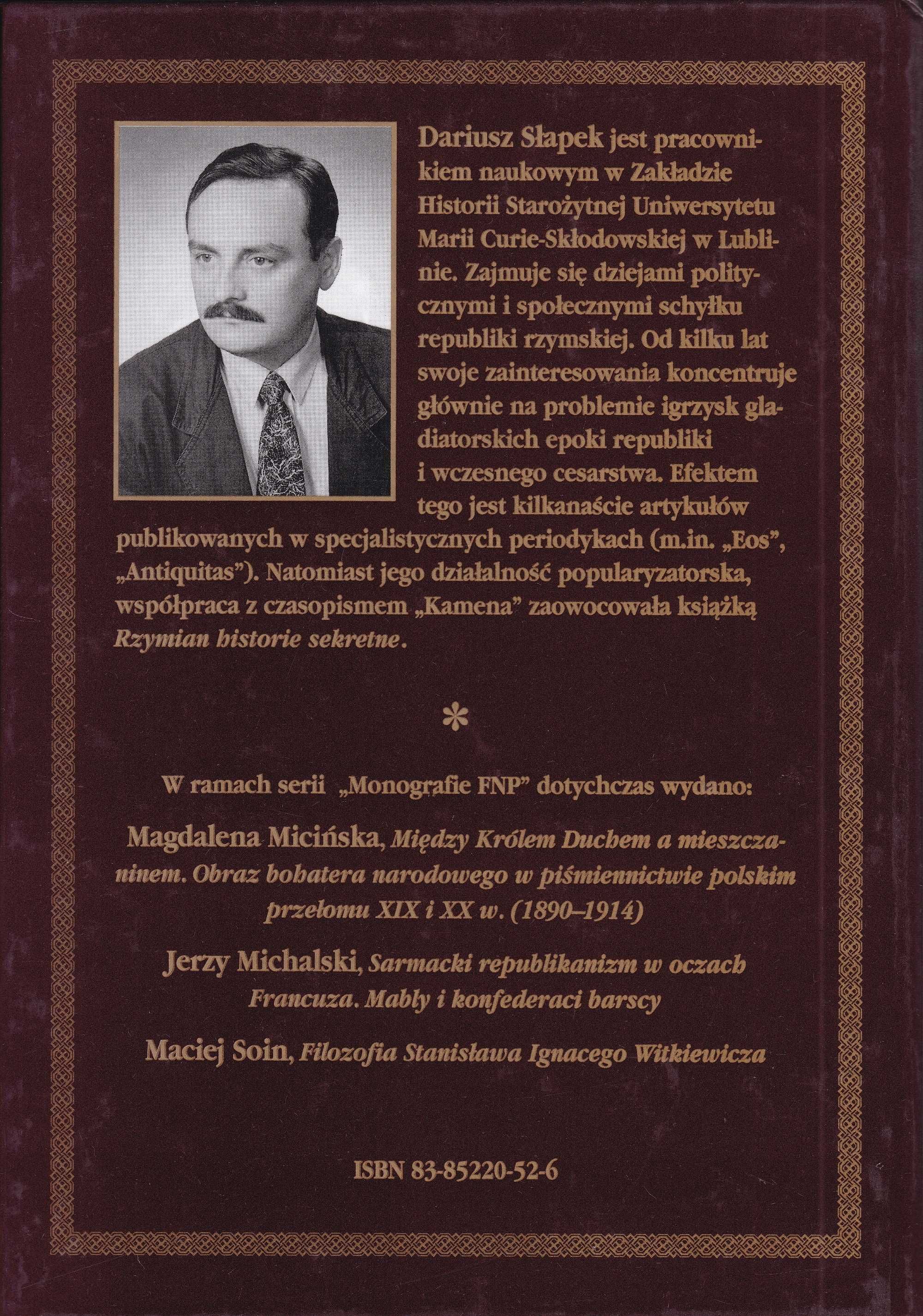 Gladiatorzy i polityka - Dariusz Słapek