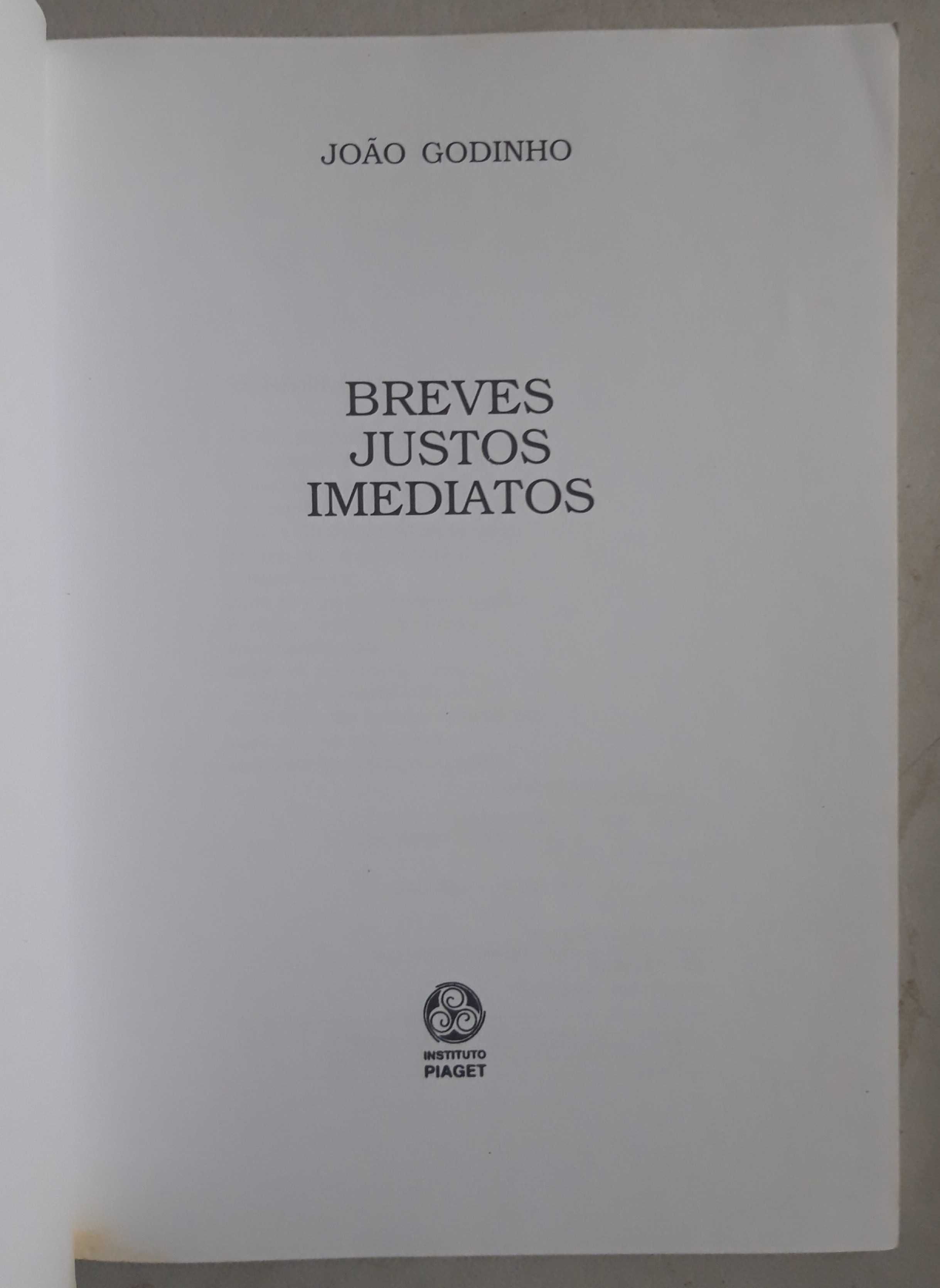 Livro - João Godinho - Breves Justos Imediatos