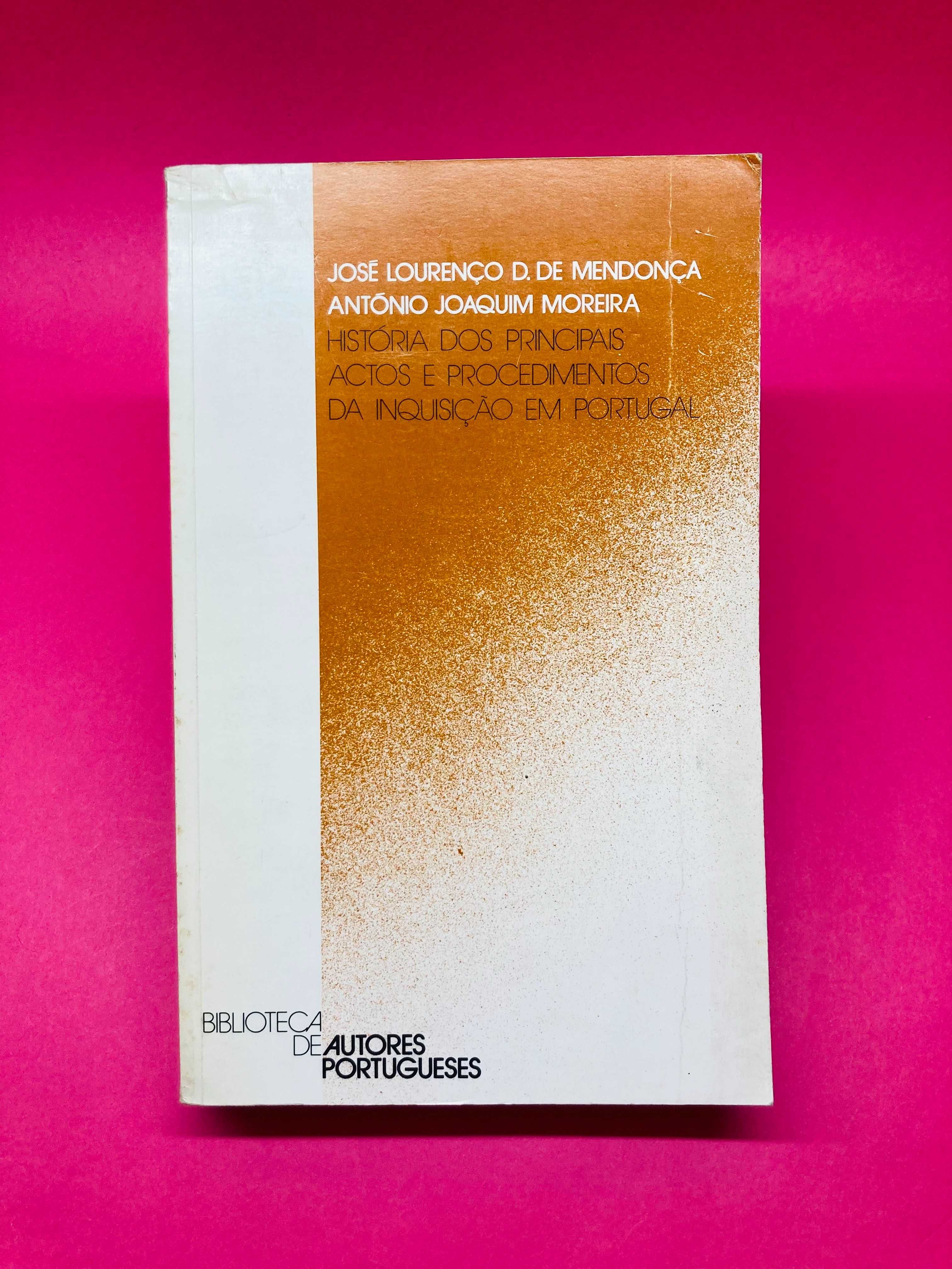 História dos Principais Actos e Procedimentos da Inquisição